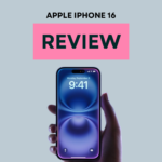 Apple iPhone 16 Review